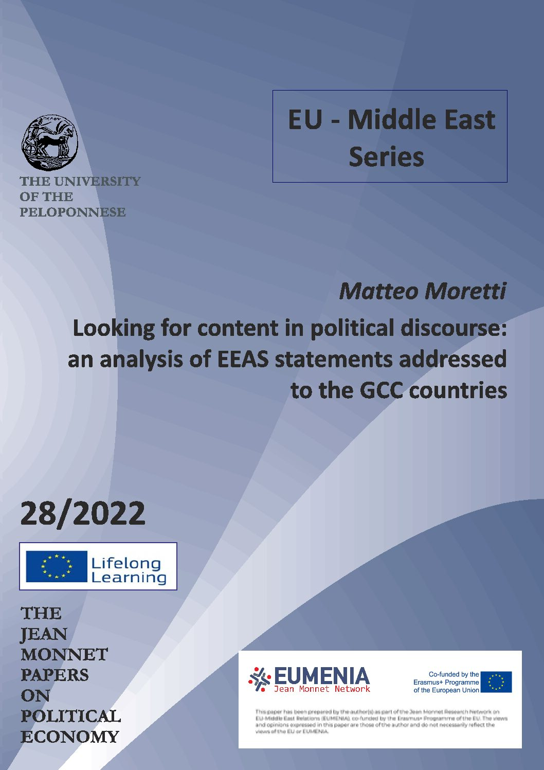 WORKING PAPER N°6 “LOOKING FOR CONTENT IN POLITICAL DISCOURSE: AN ANALYSIS OF EEAS STATEMENTS ADDRESSED TO THE GCC COUNTRIES