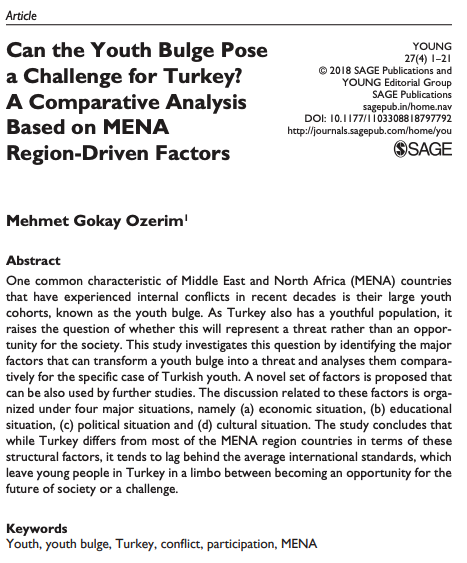 New Article by Gökay Özerim: “Can the Youth Bulge Pose a Challenge for Turkey? A Comparative Analysis Based on MENA Region-Driven Factors” is published by “YOUNG-Nordic Journal of Youth Research (SSCI) – Yasar University