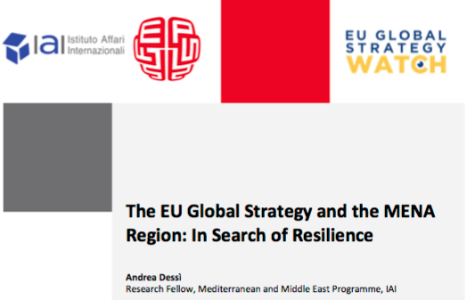 New article by Andrea Dessì “The EU Global Strategy and the MENA Region: In Search of Resilience”
