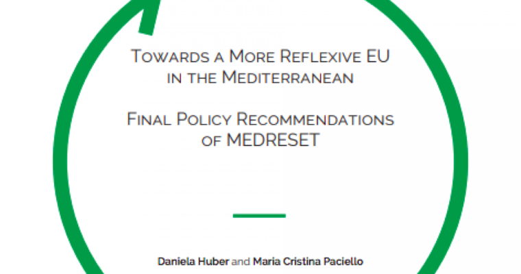 New policy recommendation of MEDRESET: “Towards a More Reflexive EU in the Mediterranean”