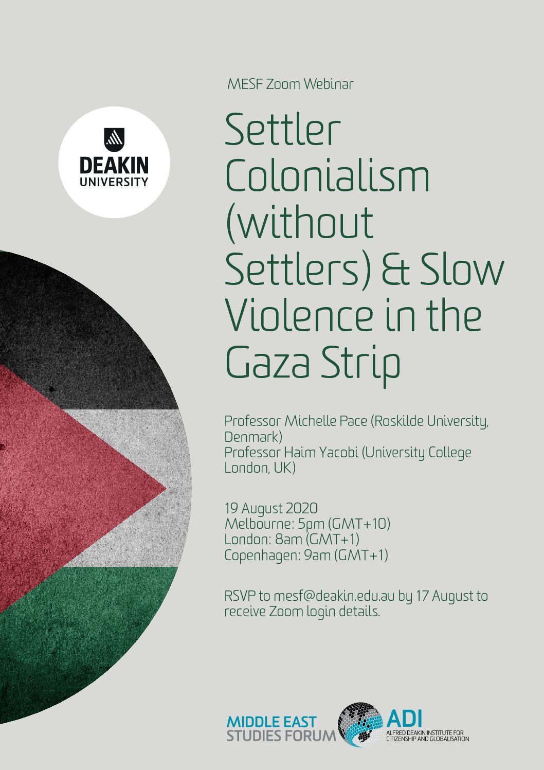 Professor Michelle Pace was a speaker at the webinar “Settler Colonialism (without Settlers) & Slow Violence in the Gaza Strip”​