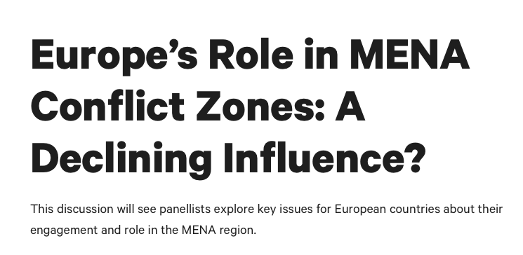 Prof Michelle Pace and Dr Daniela Huber will speak at the Chatham House event “Europe’s Role in MENA Conflict Zones: A Declining Influence?” on 17 February 2021