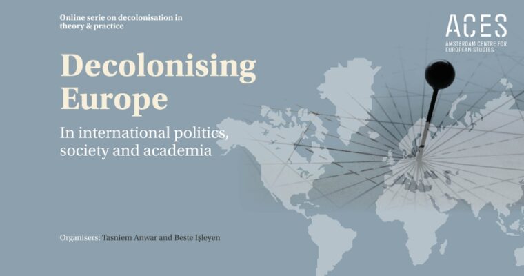 Online Lecture Series “Decolonising Europe”​ Part 2# (September-November 2020) was organised by Dr Beste Isleyen