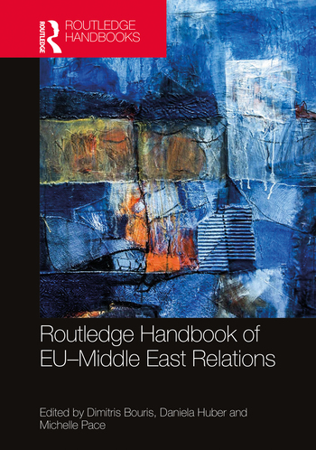 Exciting news! The first edition of the Routledge Handbook of EU–Middle East Relations, is available for pre-order.