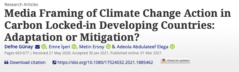 New Publication by Emre İşeri “Media Framing of Climate Change Action in Carbon Locked-in Developing Countries: Adaptation or Mitigation?”